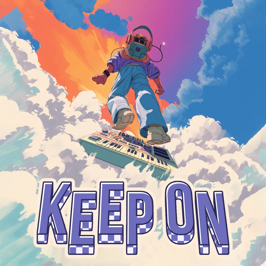 KEEP ON